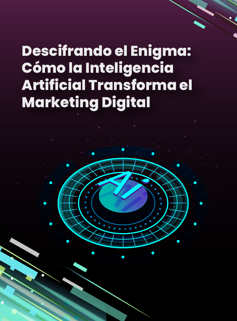 descifrando-el-enigma-como-la-inteligencia-artificial-transforma-el-marketing-digital