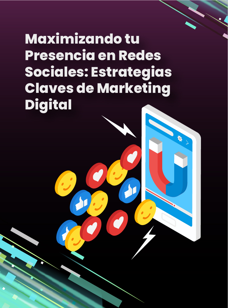 maximizando-tu-presencia-en-redes-sociales-estrategias-claves-de-marketing-digital