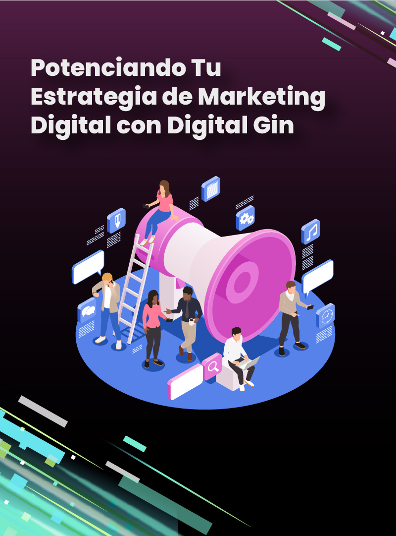 potenciando-tu-estrategia-de-marketing-digital-con-digital-gin