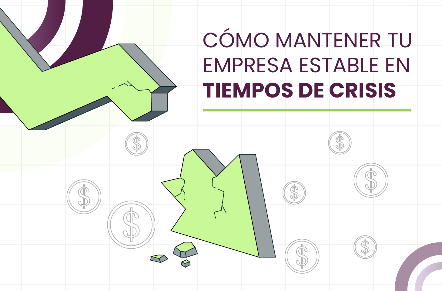 Cómo mantener tu empresa estable en tiempos de crisis