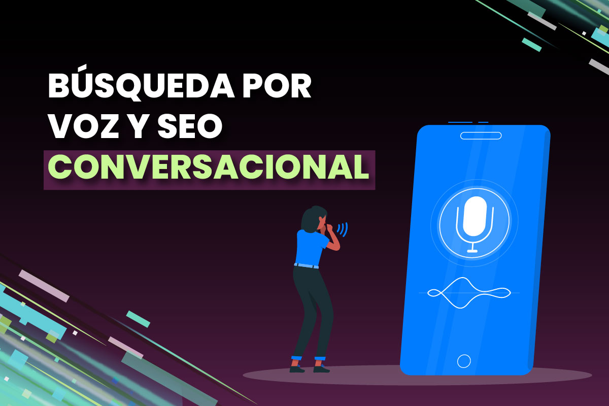 Búsqueda por voz y SEO conversacional