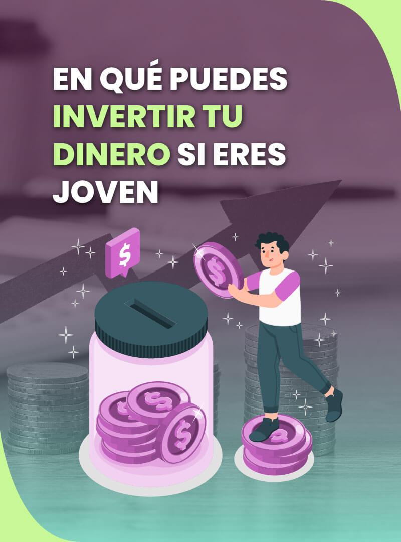 en-que-puedes-invertir-tu-dinero-si-eres-joven